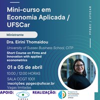 Mini-Curso: FIRMS AND INNOVATION  Profa. Eirini Thomaidou - University of Sussex Business School, CITP  UFSCar / PPGEc-So