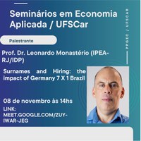 Seminário de Pesquisa em Economia -  08/11/2024 (14H) - "Surnames and Hiring: the impact of Germany 7 X 1 Brazil".